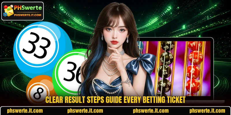 Clear result steps guide every betting ticket