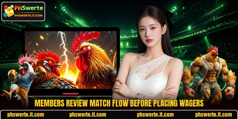 Members review match flow before placing wagers Members review match flow before placing wagers