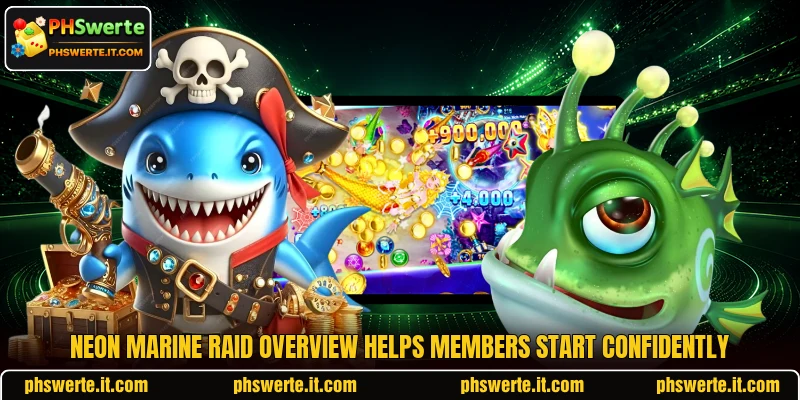 Neon Marine Raid overview helps members start confidently Neon Marine Raid overview helps members start confidently