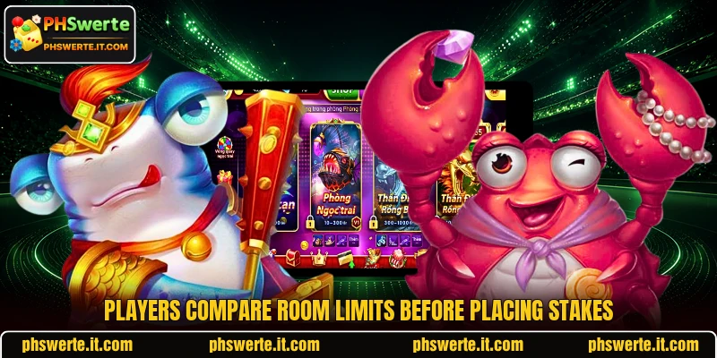 Players compare room limits before placing stakes Players compare room limits before placing stakes