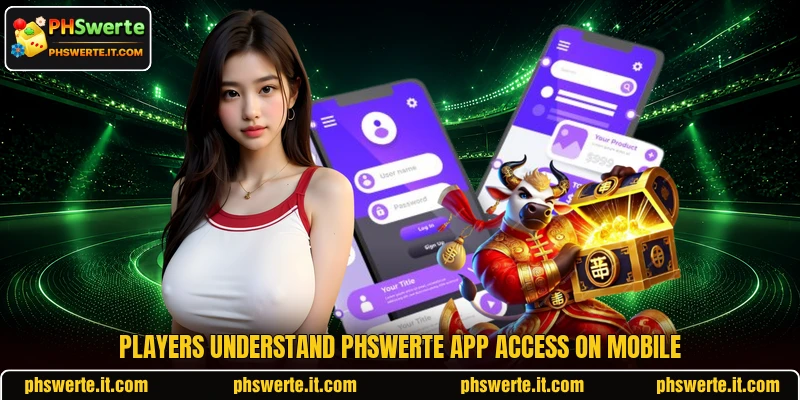 Players understand PHSwerte app access on mobile