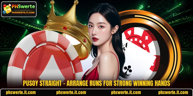 Pusoy Straight - Arrange Runs For Strong Winning Hands