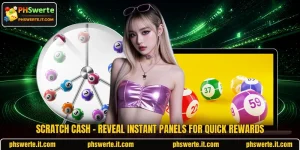 Scratch Cash - Reveal Instant Panels For Quick Rewards